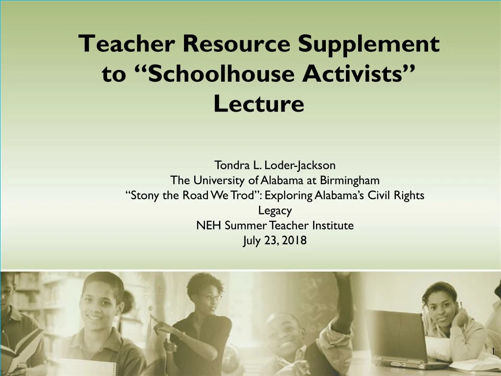 teacher resource supplement to schoolhouse activists lecture