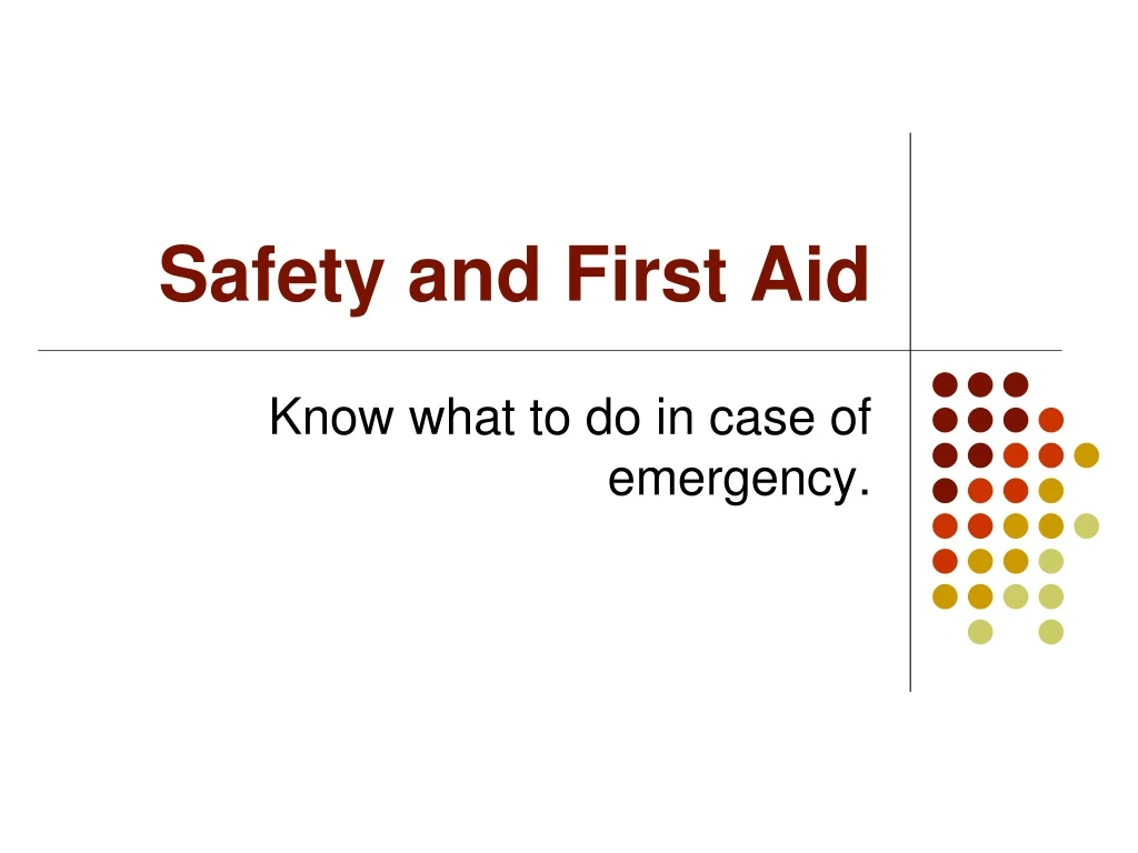 safety and first aid