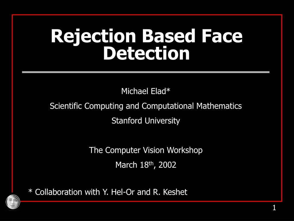 rejection based face detection