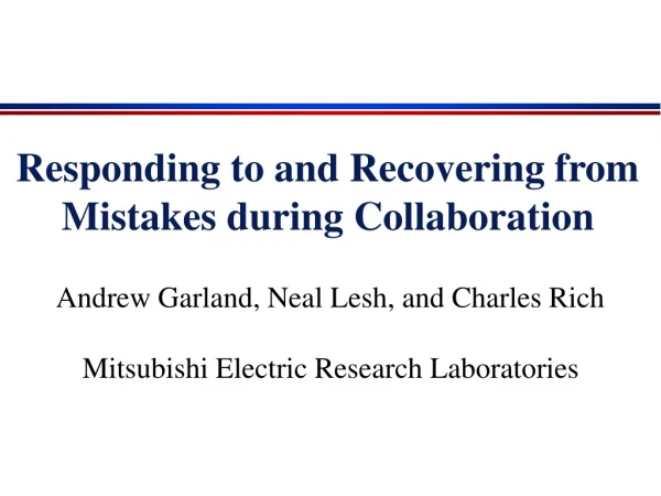 Responding to and Recovering from Mistakes during Collaboration