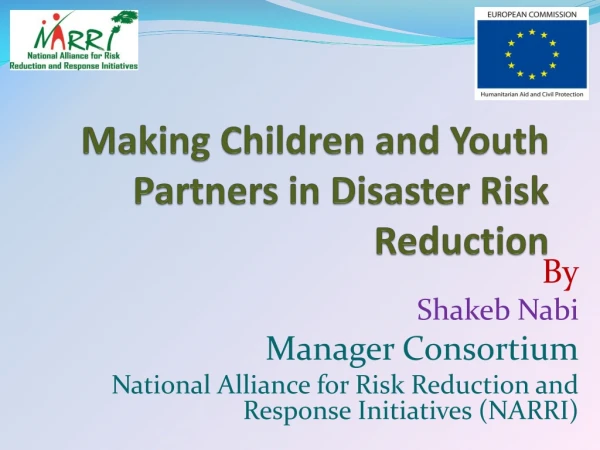 Making Children and Youth Partners in Disaster Risk Reduction