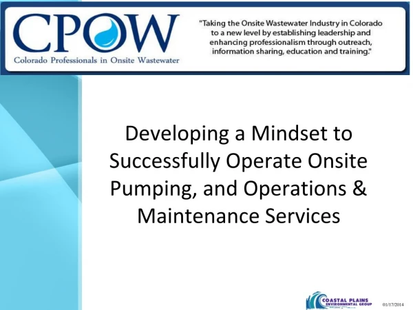 Developing a Mindset to Successfully Operate Onsite Pumping, and Operations &amp; Maintenance Services