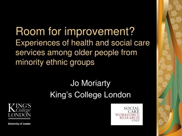 Jo Moriarty King’s College London