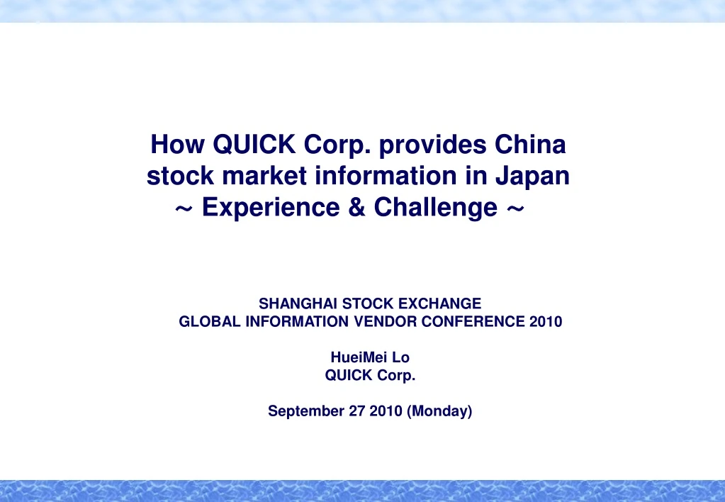 how quick corp provides china stock market