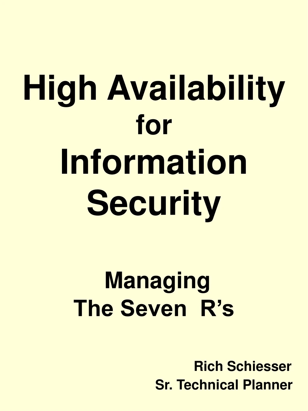 high availability for information security