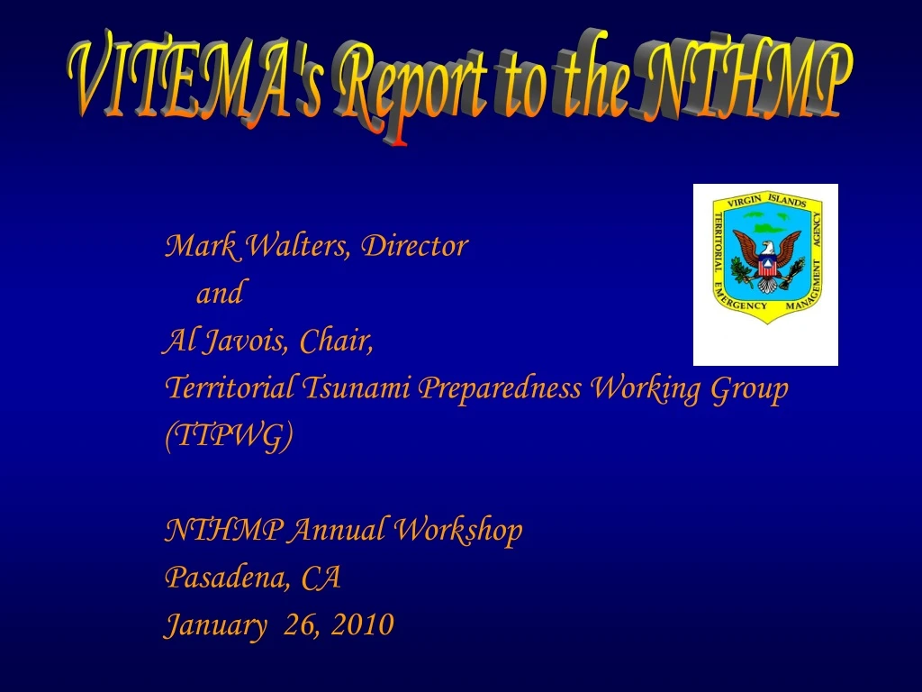 vitema s report to the nthmp