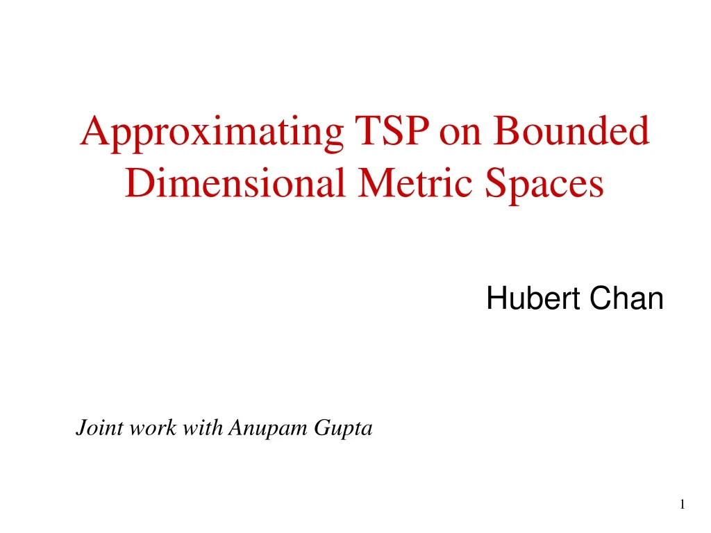 approximating tsp on bounded dimensional metric spaces