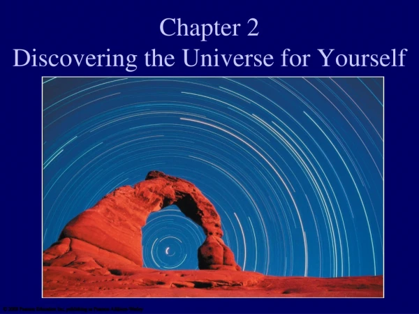 Chapter 2 Discovering the Universe for Yourself