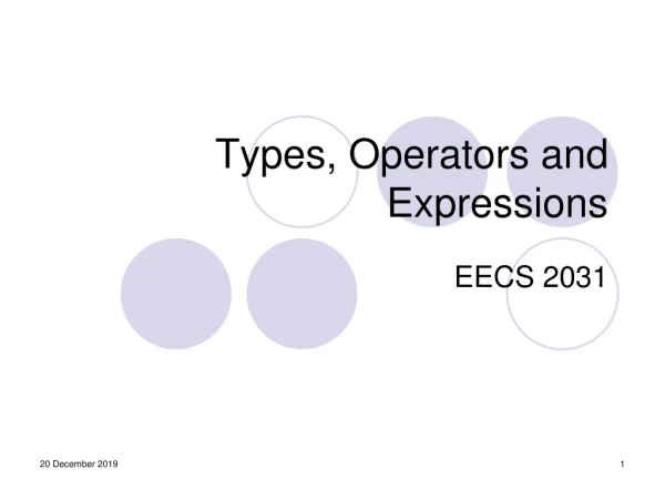 Types, Operators and Expressions