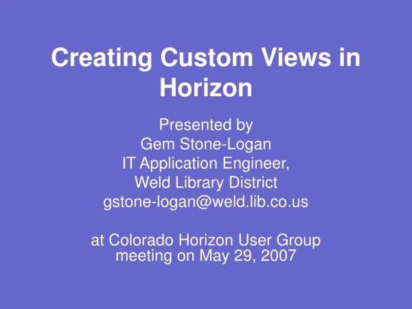 Creating Custom Views in Horizon