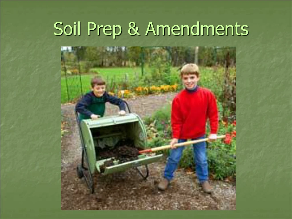 soil prep amendments