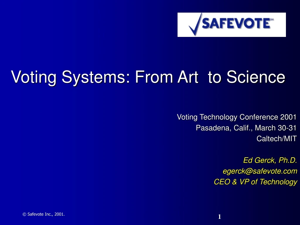 voting systems from art to science voting