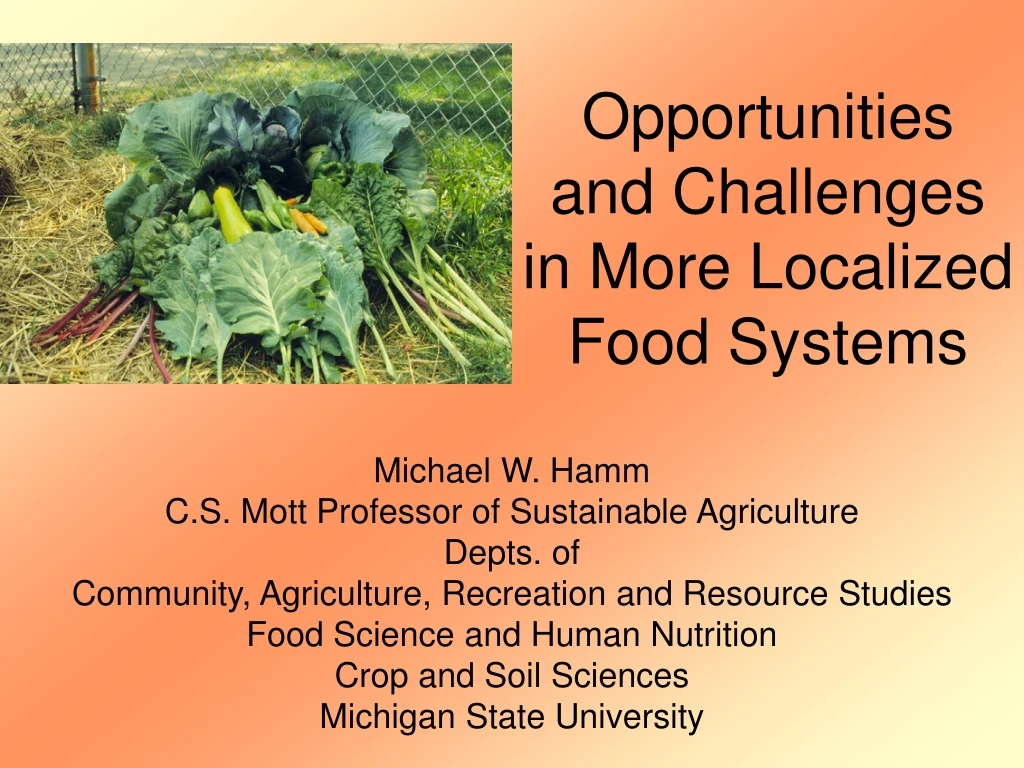 opportunities and challenges in more localized food systems