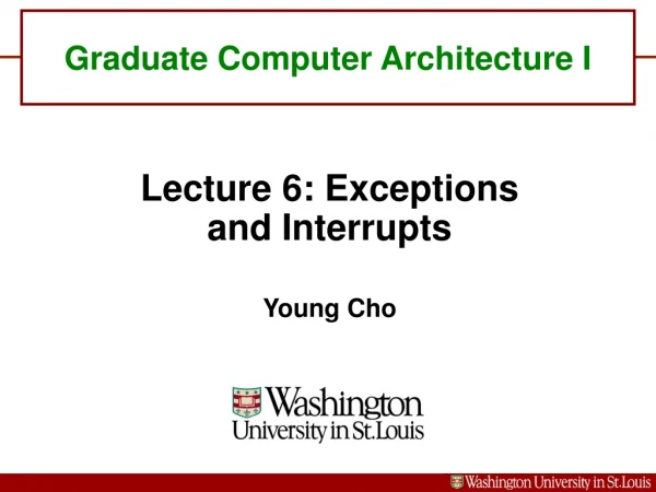 Graduate Computer Architecture I