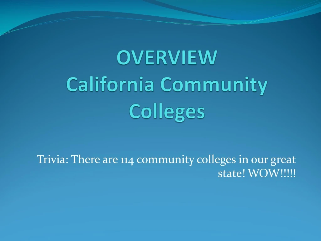 overview california community colleges