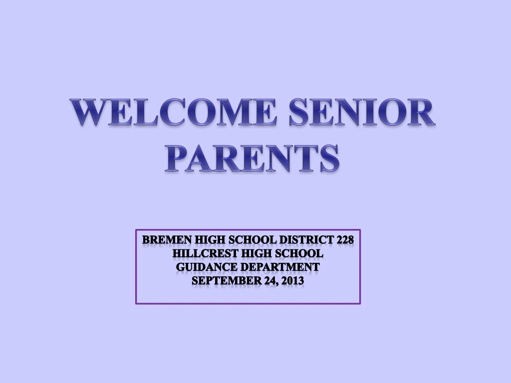 welcome senior parents