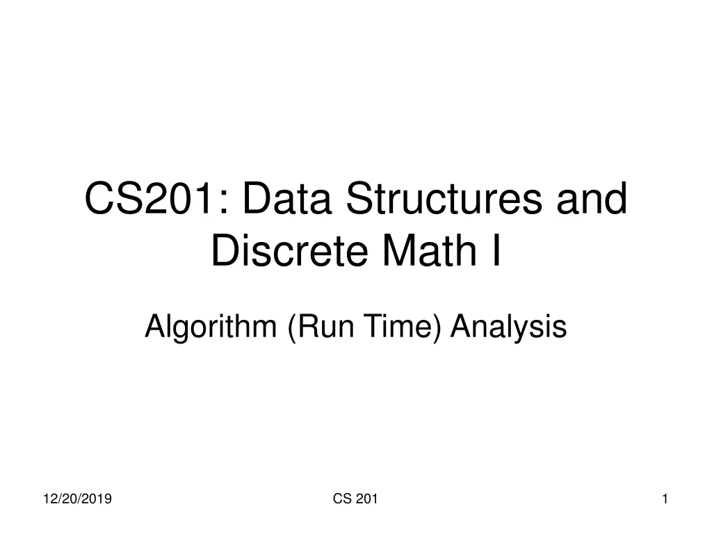 cs201 data structures and discrete math i
