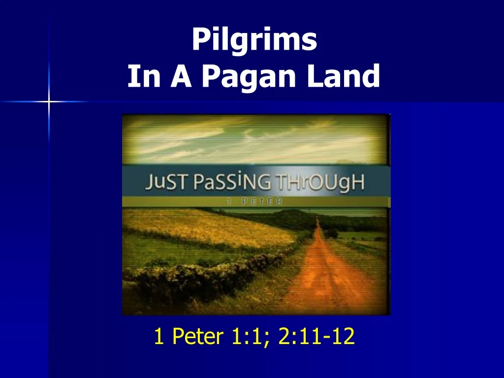 pilgrims in a pagan land