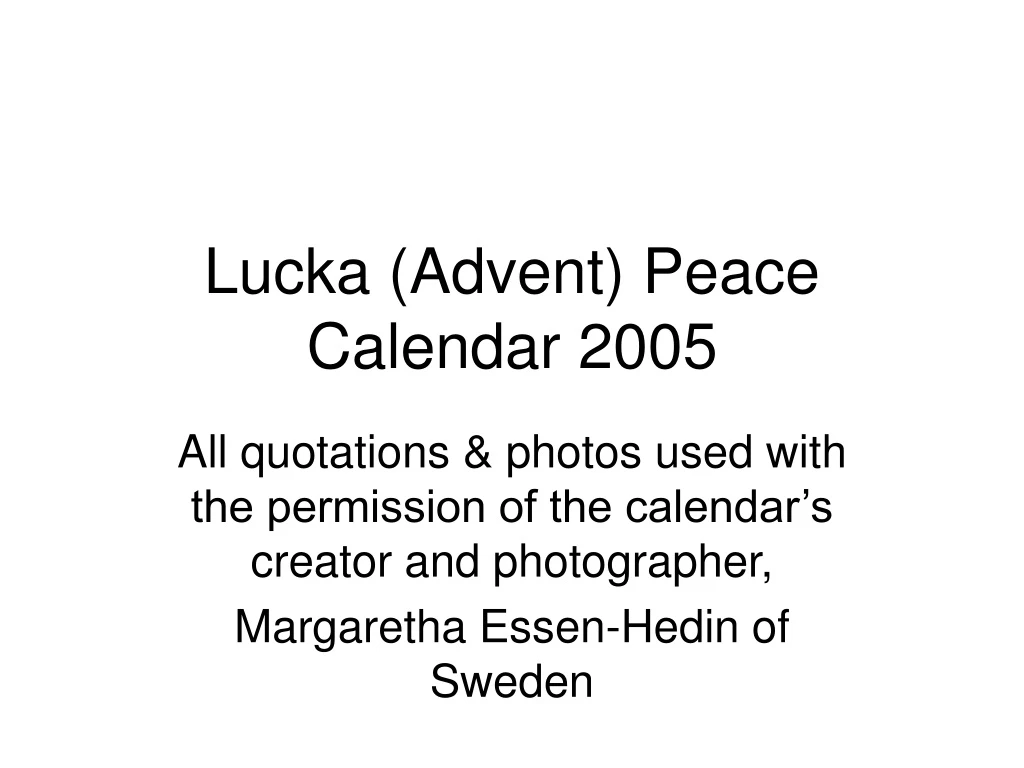 lucka advent peace calendar 2005
