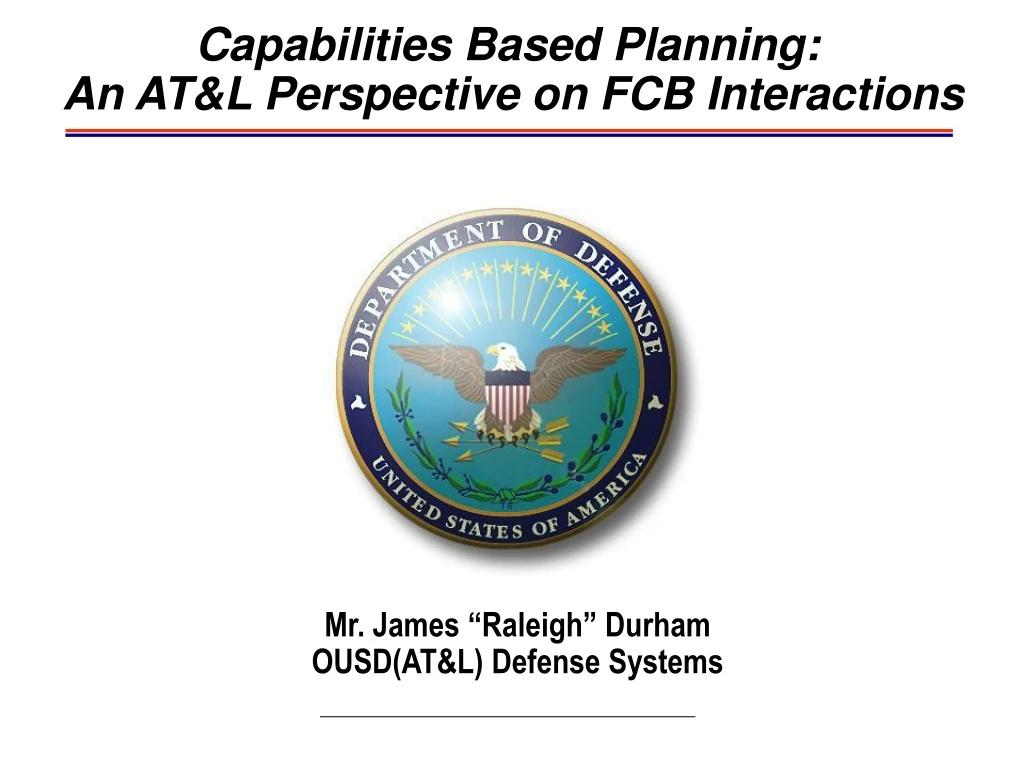 capabilities based planning an at l perspective on fcb interactions