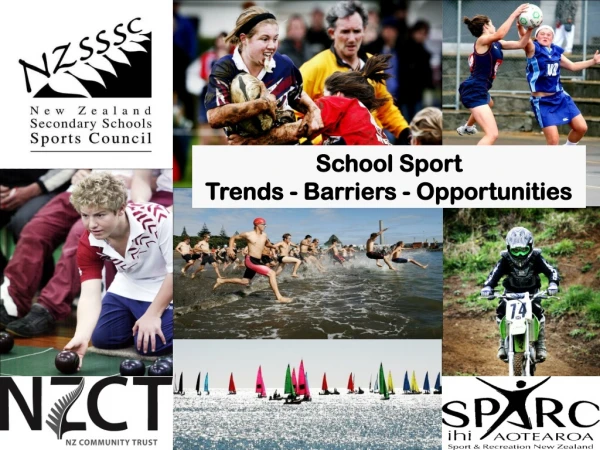 School Sport   Trends - Barriers - Opportunities