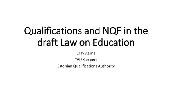 Qualifications and NQF in the draft Law on Education