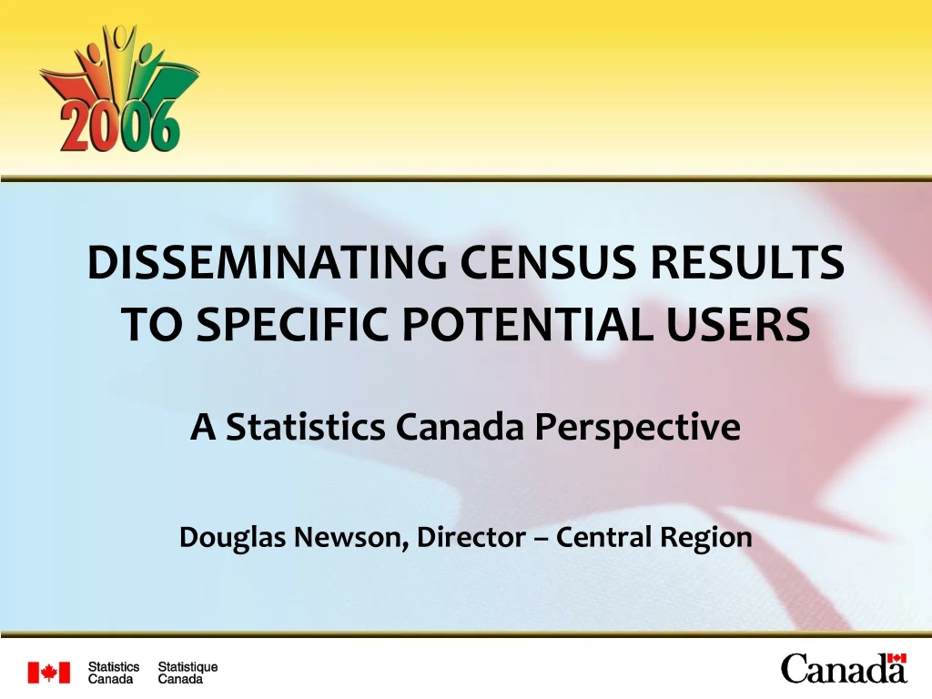 disseminating census results to specific potential users