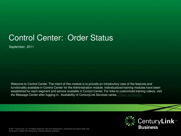 Control Center:  Order Status