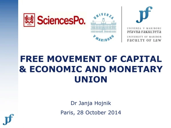 FREE MOVEMENT OF CAPITAL &amp; ECONOMIC AND MONETARY UNION