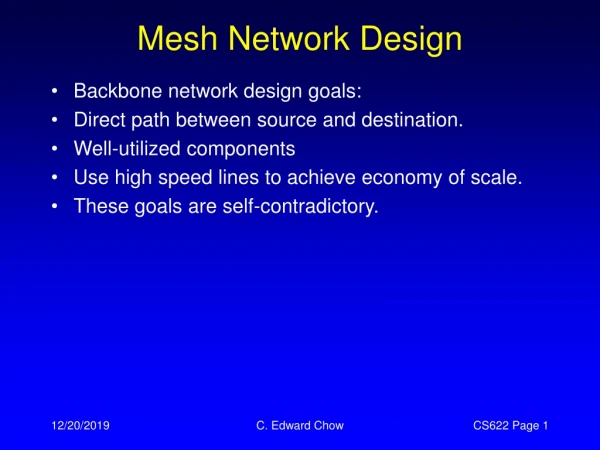 Mesh Network Design