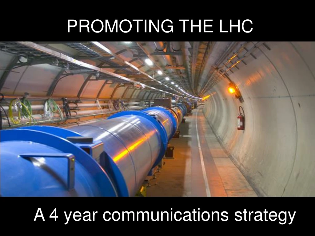 promoting the lhc