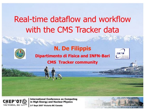 Real-time dataflow and workflow  with the CMS Tracker data