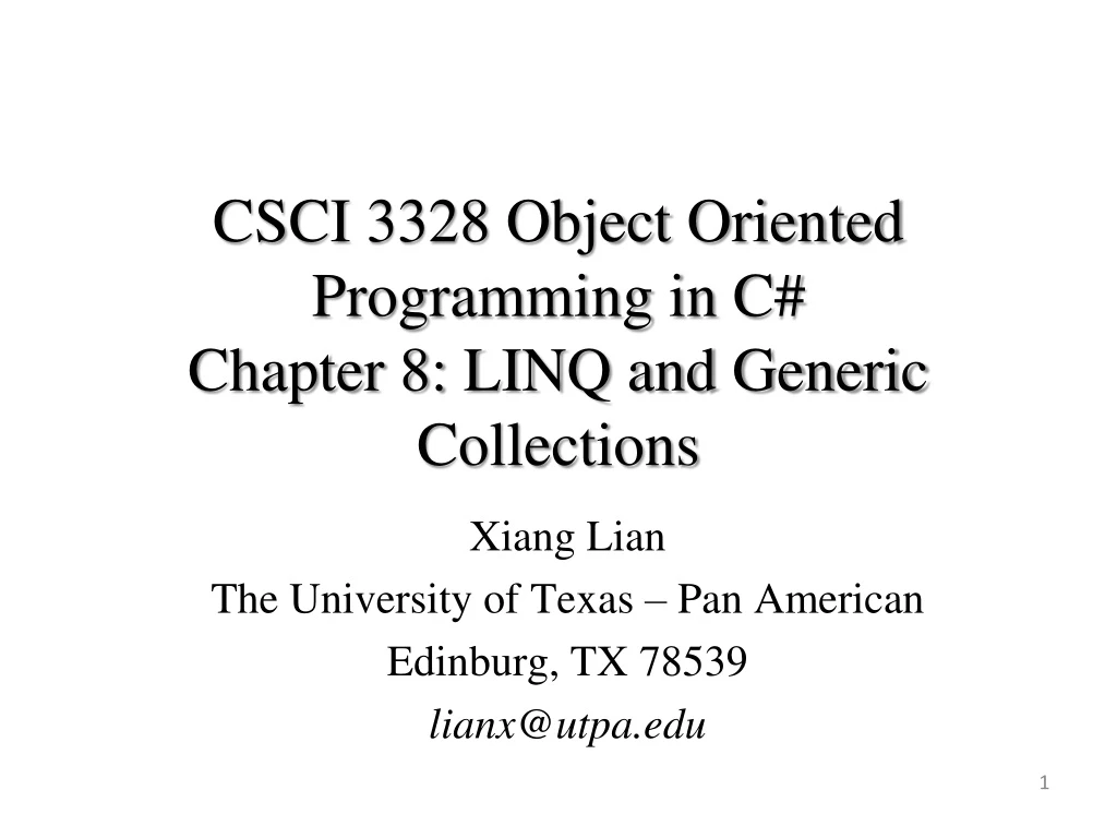 csci 3328 object oriented programming in c chapter 8 linq and generic collections