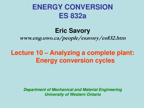 ENERGY CONVERSION ES 832a Eric Savory eng.uwo/people/esavory/es832.htm