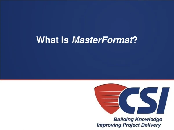 What is  MasterFormat ?