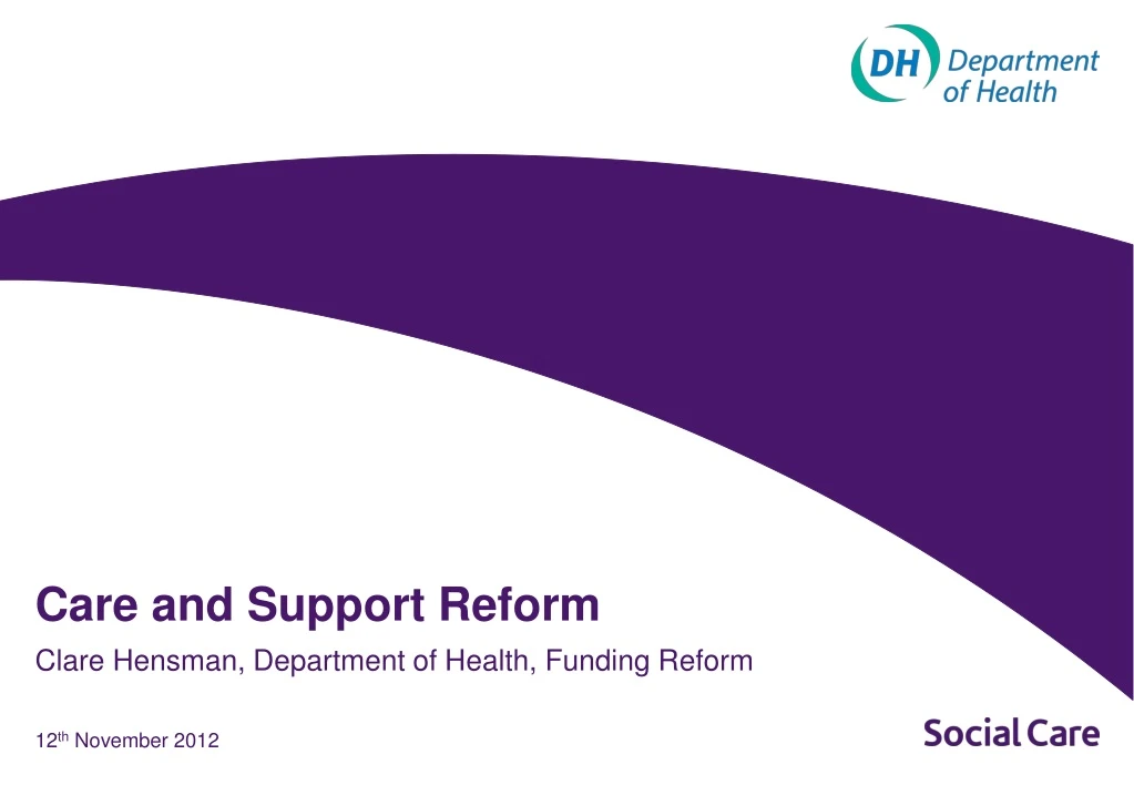 care and support reform