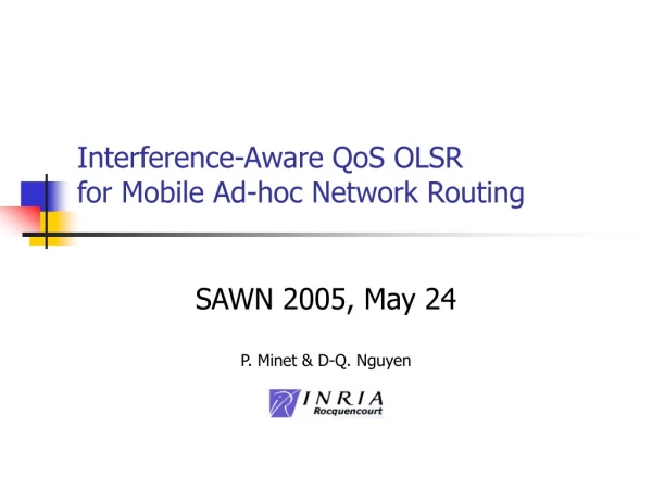 Interference-Aware QoS OLSR for Mobile Ad-hoc Network Routing