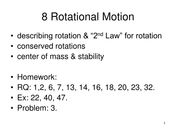 8 Rotational Motion