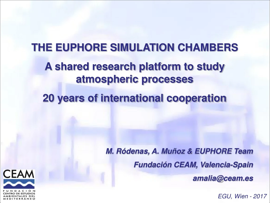 the euphore simulation chambers a shared research