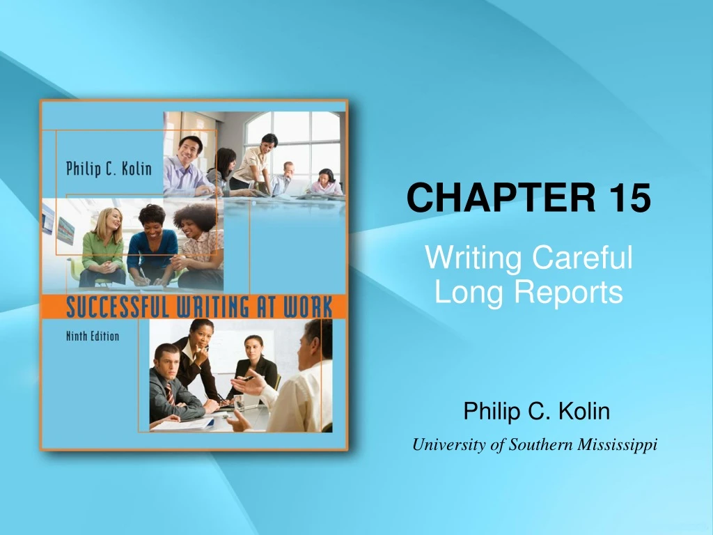 writing careful long reports