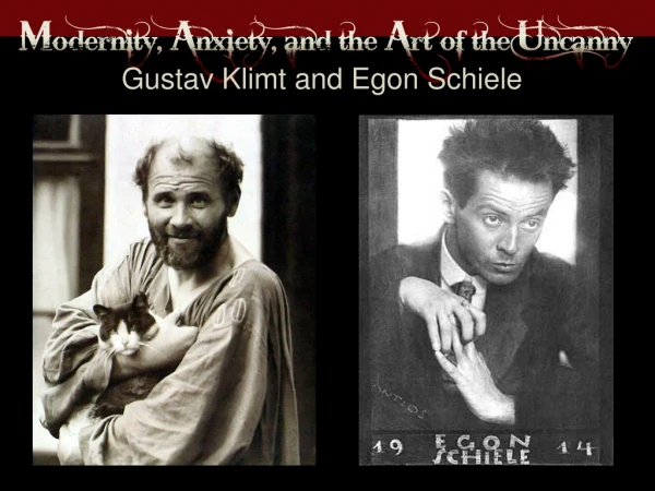 Gustav Klimt and  Egon Schiele
