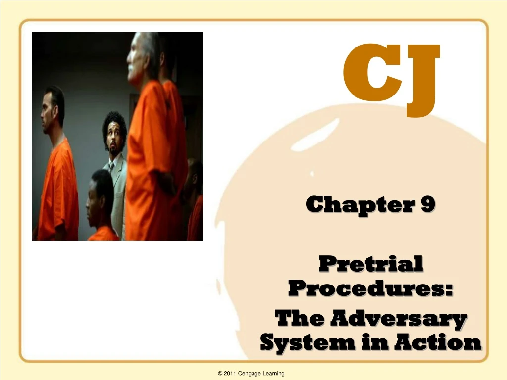 chapter 9 pretrial procedures the adversary system in action