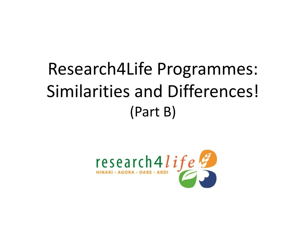 research4life programmes similarities and differences part b