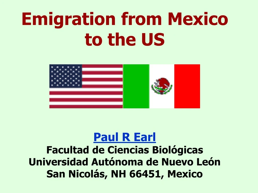 emigration from mexico to the us paul r earl