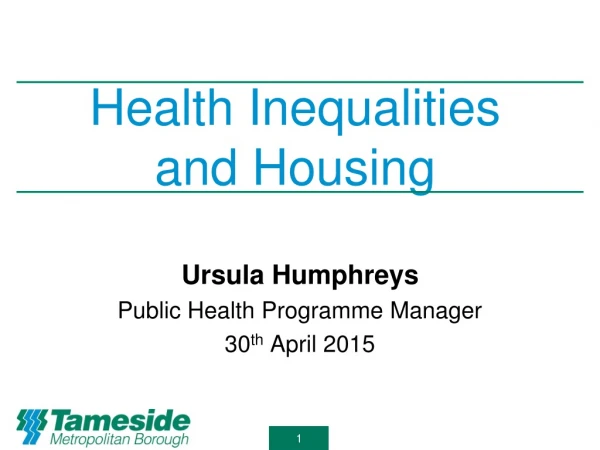 Health Inequalities and Housing