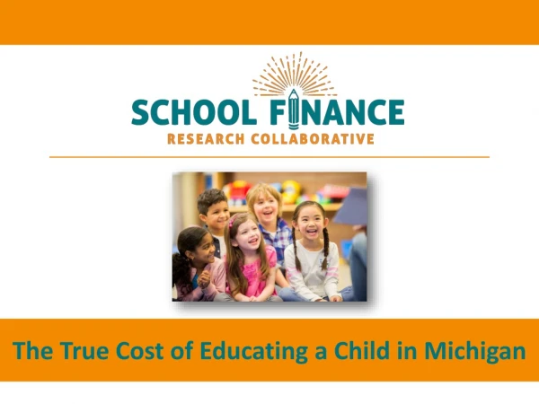 The True Cost of Educating a Child in Michigan