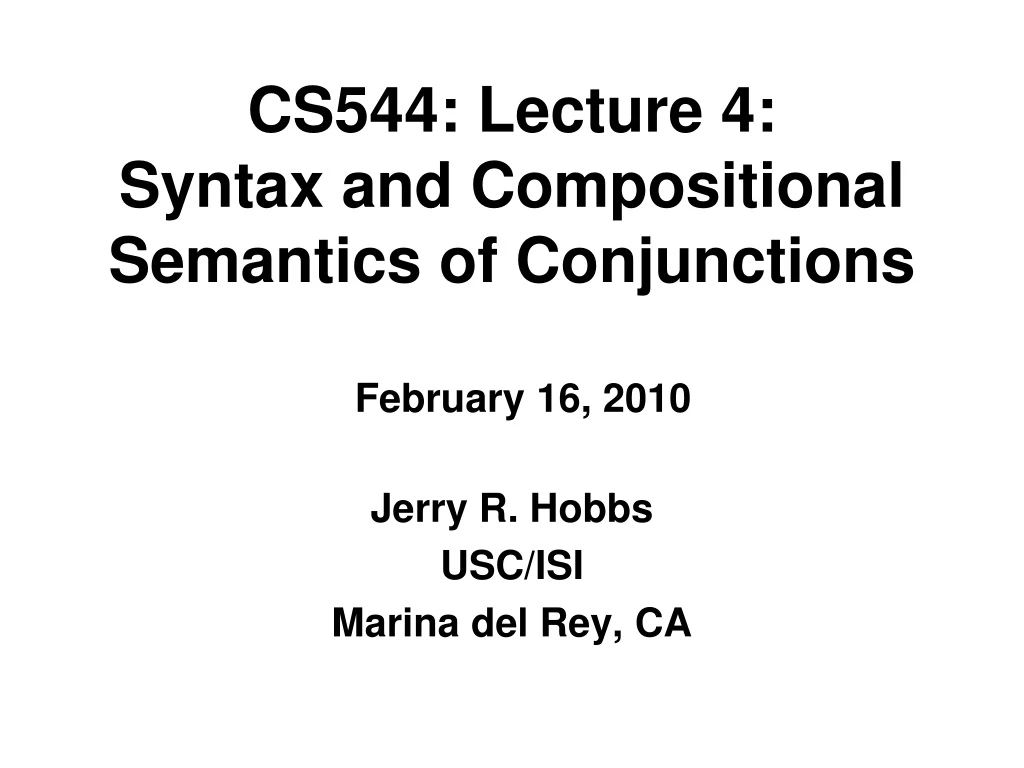 cs544 lecture 4 syntax and compositional semantics of conjunctions