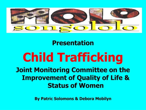 Presentation  Child Trafficking