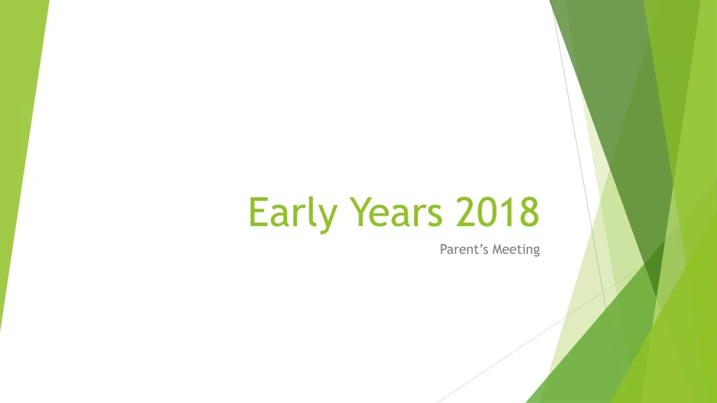 early years 2018