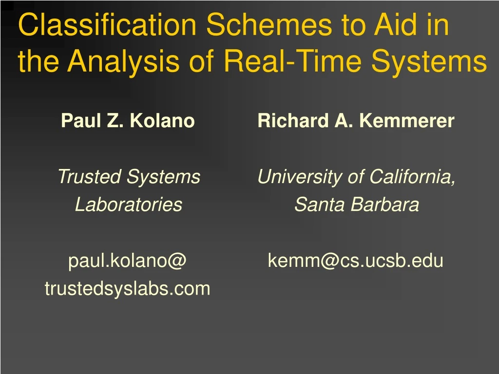 classification schemes to aid in the analysis of real time systems